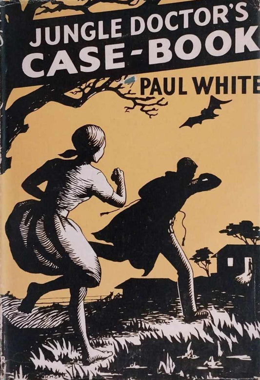 Jungle Doctor's Case-book by Paul White image 0