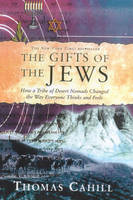 Gifts of the Jews by Thomas Cahill image 0