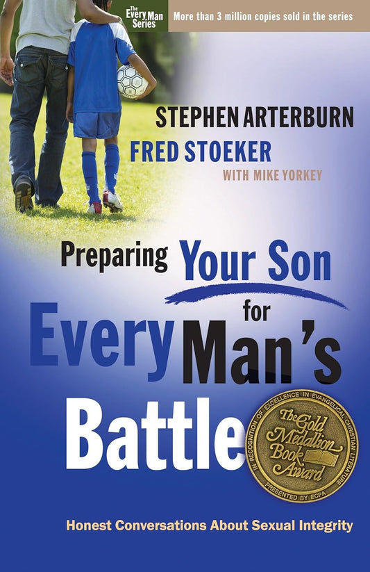 Preparing Your Son for Every Man's Battle by Stephen Arterburn and Fred Stoeker image 0