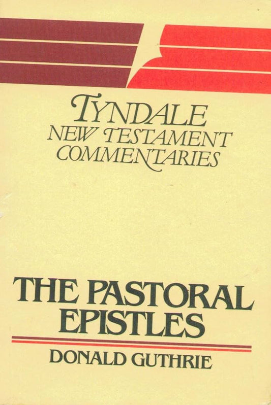 The Pastoral Epistles by Donald Guthrie (Tyndale Beige NT Paperback Series) image 0