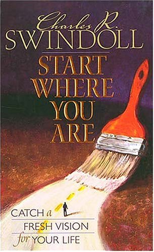 Start Where You Are by Charles Swindoll image 0
