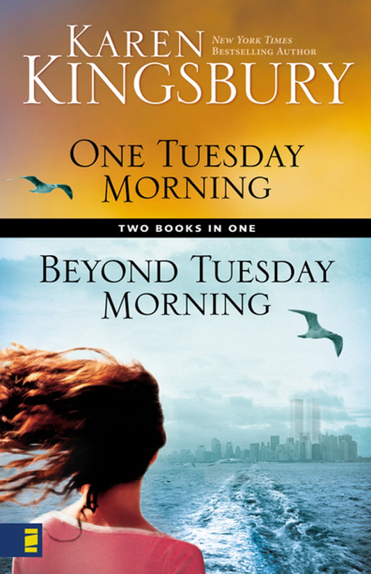 One Tuesday Morning / Beyond Tuesday Morning (2-in-1) by Karen Kingsbury image 0