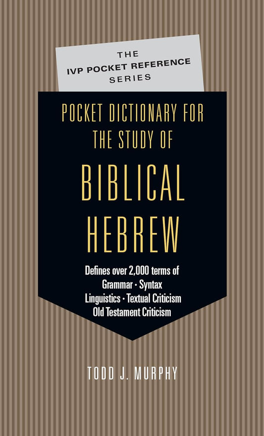 Pocket Dictionary for the Study of Biblical Hebrew by Todd J. Murphy image 0