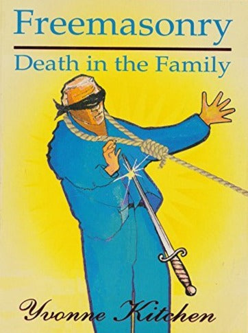 Freemasonry: Death In The Family by Yvonne Kitchen image 0