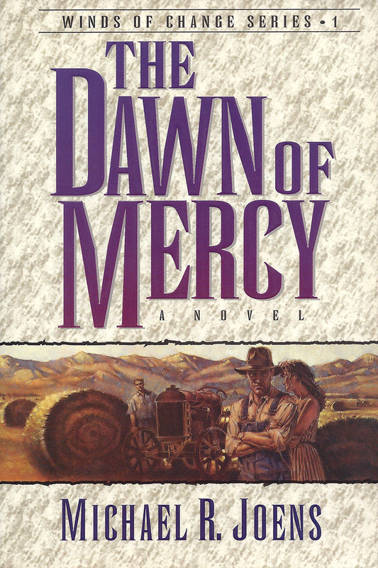 The Dawn of Mercy (Winds of Change #1) by Michael R. Joens image 0