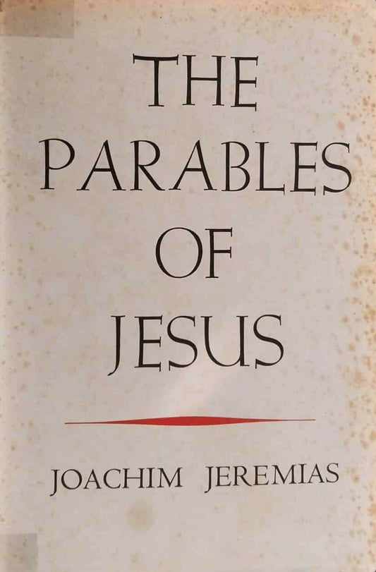 Parables of Jesus by Joachim Jeremias image 0
