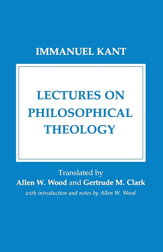 Lectures on Philosophical Theology by Immanuel Kant image 0