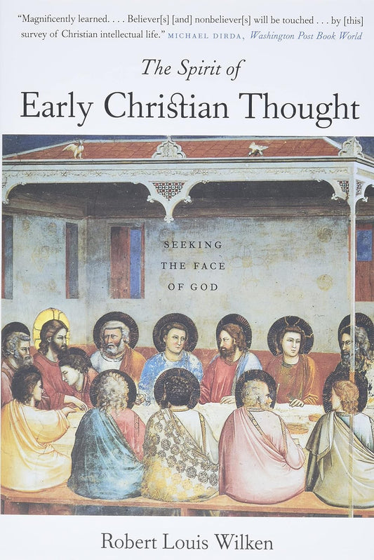 Spirit of Early Christian Thought by Robert Louis Wilken image 0