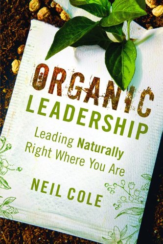 Organic Leadership by Neil Cole image 0