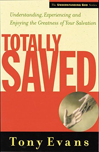 Totally Saved by Tony Evans image 0