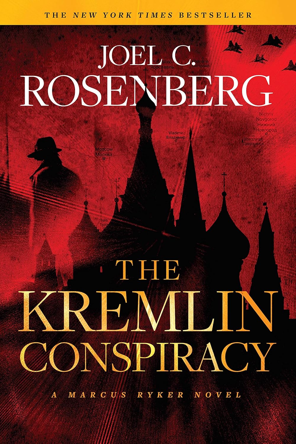 Kremlin Conspiracy by Joel C. Rosenberg