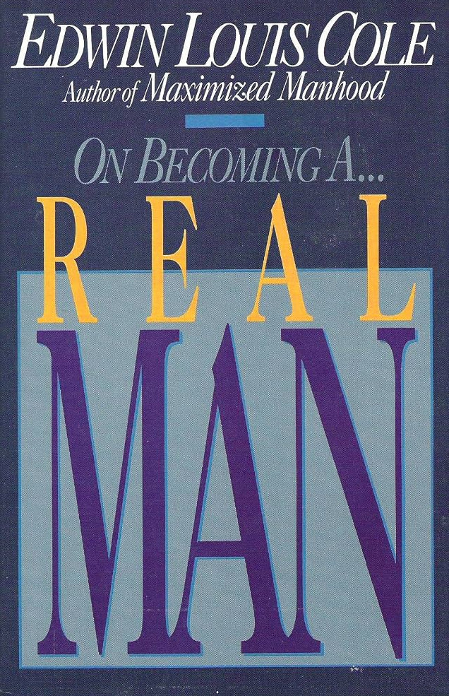 Book cover of 'On Becoming a Real Man' by Edwin Louis Cole with a blue and purple color scheme.