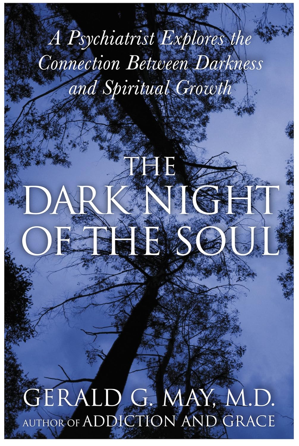 Dark Night of the Soul by Gerald G. May