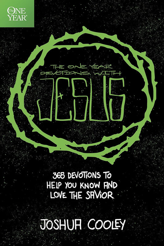 One Year Devotions With Jesus by Joshua Cooley