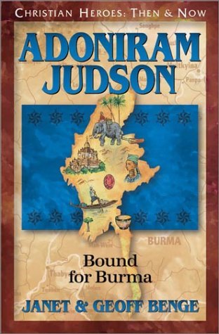 Adoniram Judson (Christian Heroes: Then & Now) by Janet & Geoff Benge image 0