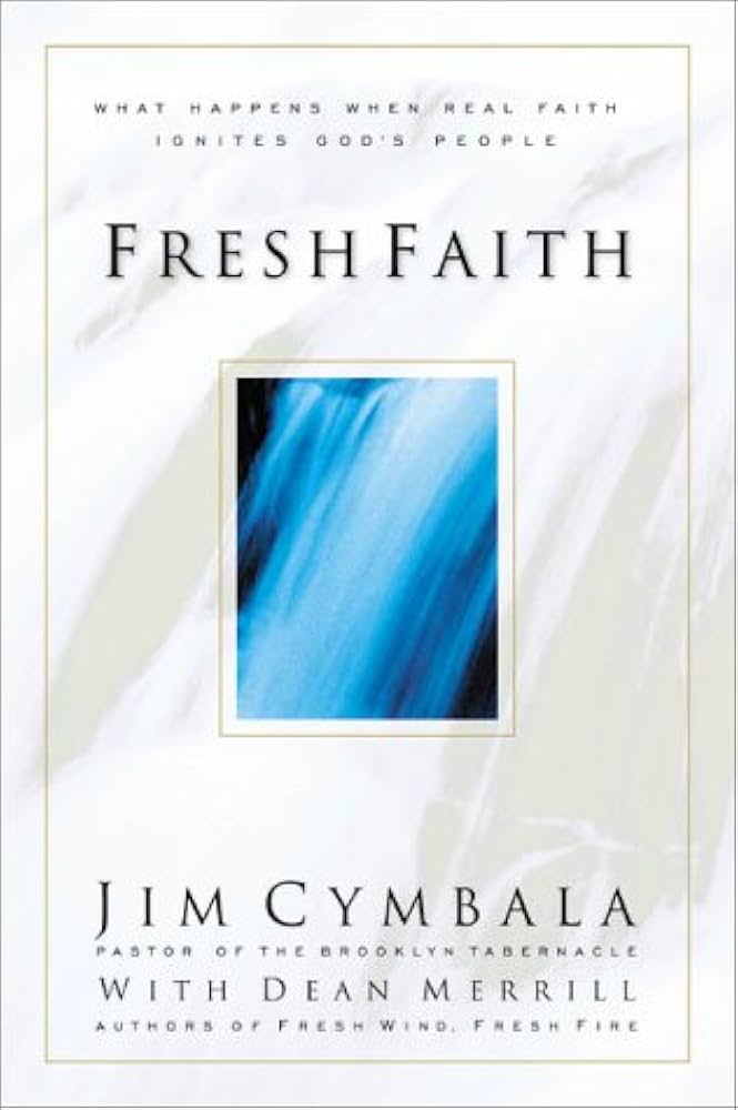 Fresh Faith by Jim Cymbala image 0