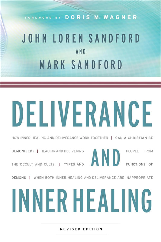Deliverance and Inner Healing (Revised) by John Loren Sandford and Mark Sandford image 0