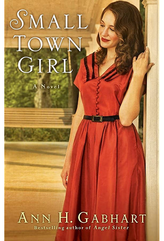 Small Town Girl by Ann H. Gabhart image 0