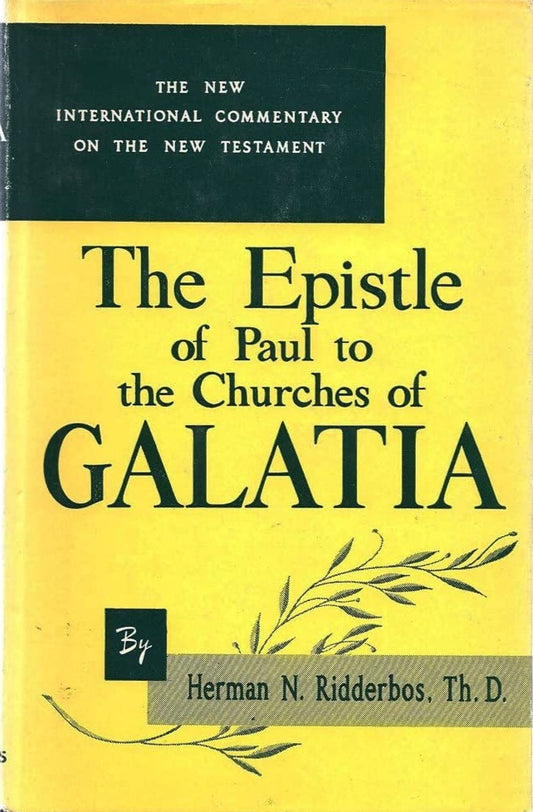 Epistle of Paul to the Churches of the Galatia (NICNT)  by Herman N. Ridderbos image 0