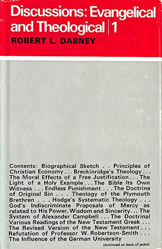 Discussions: Evangelical and Theological 1 by Robert L. Dabney image 0