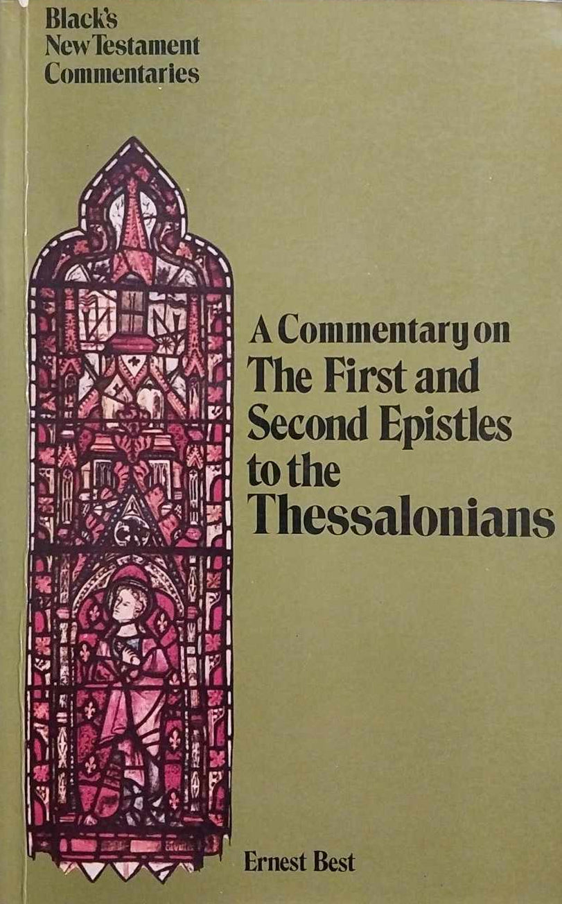 First and Second Thessalonians (Black's NT Commentaries) by Ernest Best image 0