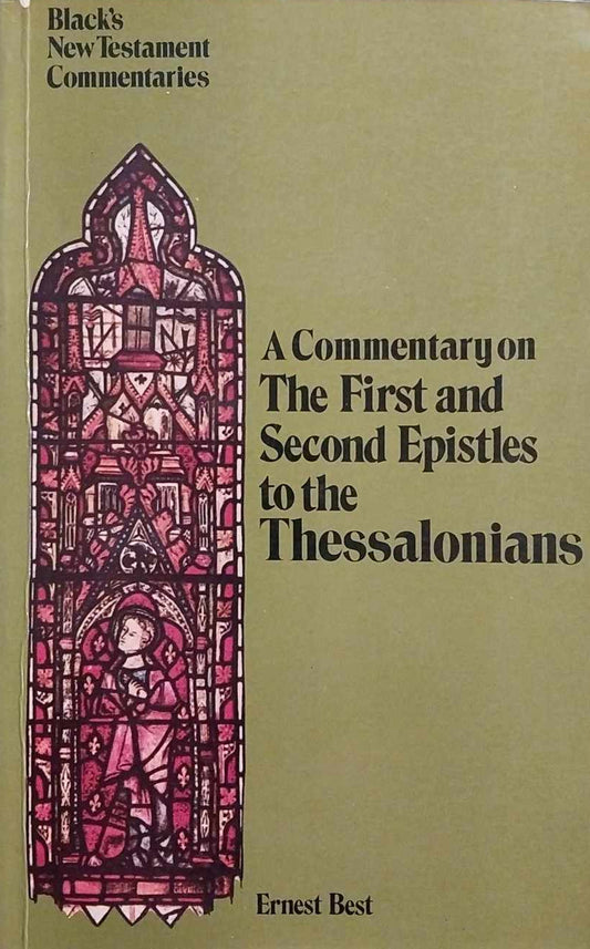 First and Second Thessalonians (Black's NT Commentaries) by Ernest Best image 0