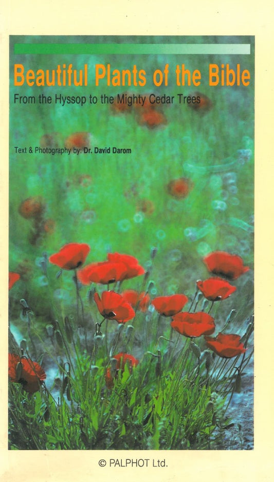 Beautiful Plants of the Bible by Dr. David Darom image 0