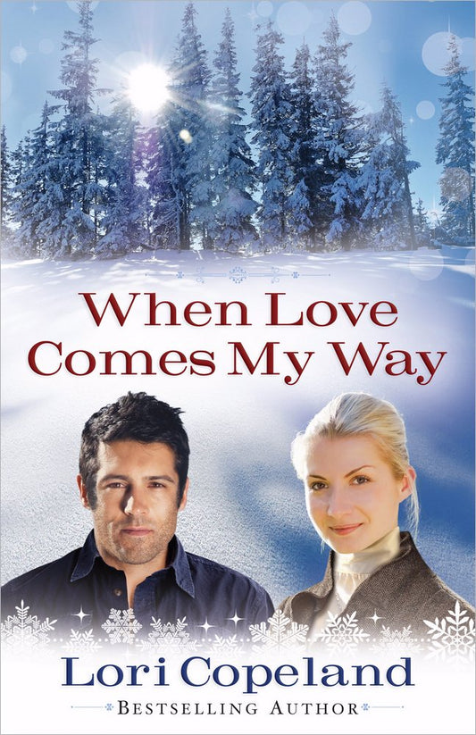 When Love Comes My Way by Lori Copeland image 0