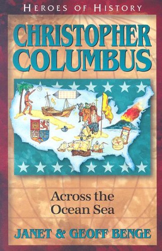 Christopher Columbus (Heroes of History) by Janet & Geoff Benge image 0