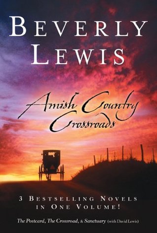 Amish Country Crossroads (3-in-1) by Beverly Lewis and David Lewis image 0