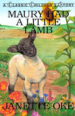 Maury Had a Little Lamb by Janette Oke image 0