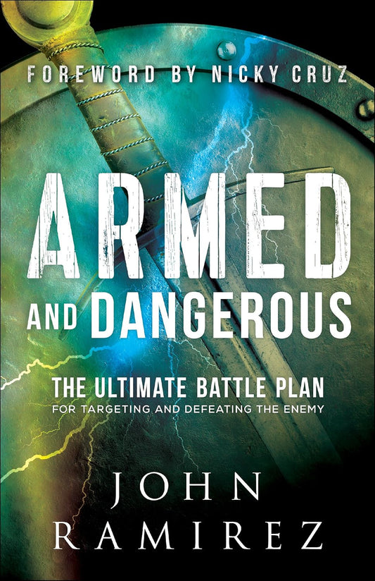 Armed and Dangerous by John Ramirez image 0