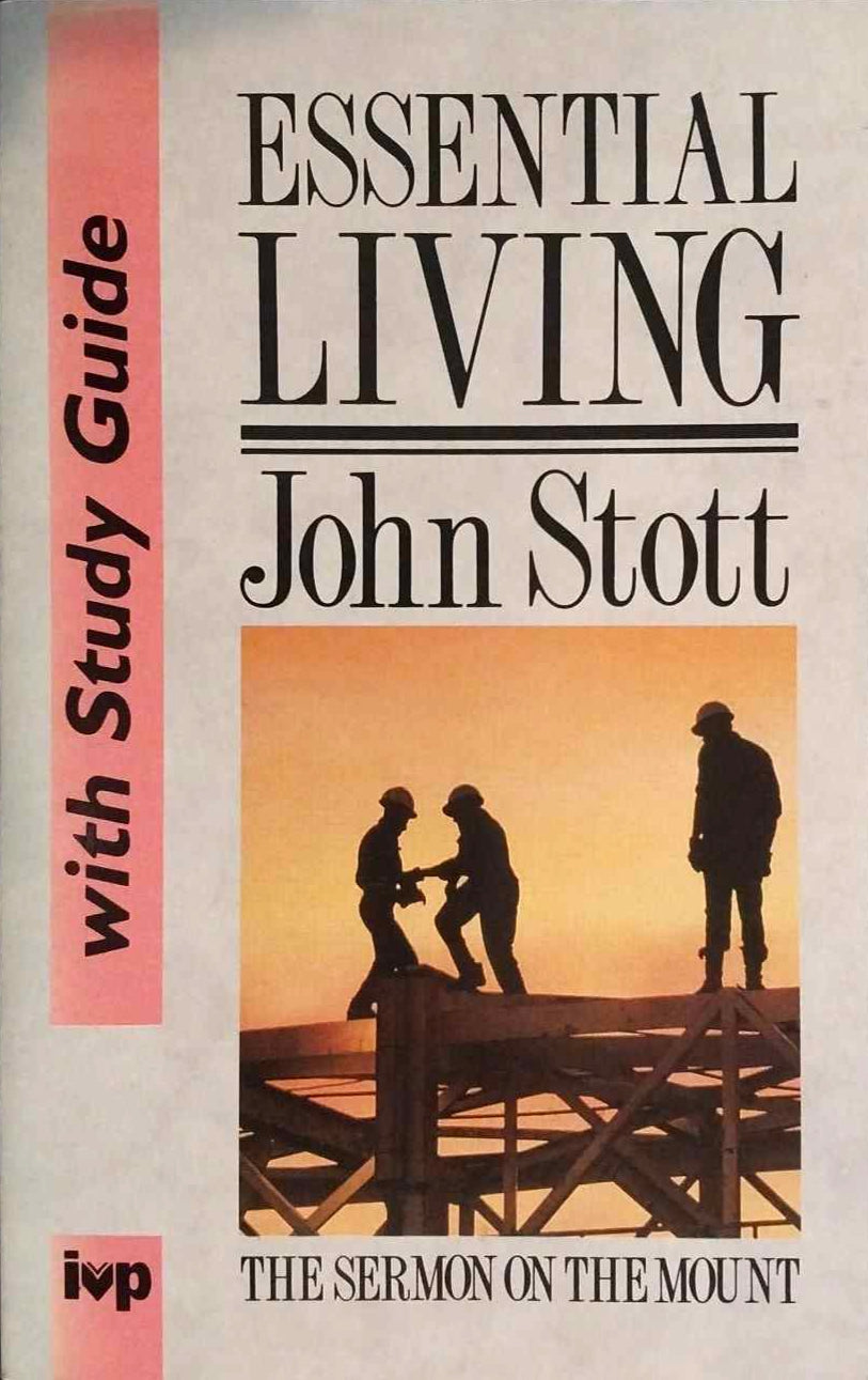 Essential Living (Sermon on the Mount) (BST) by John Stott image 0