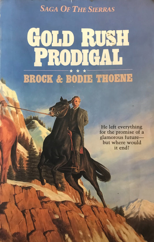 Gold Rush Prodigal by Brock & Bodie Thoene image 0