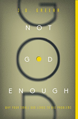 Not God Enough by J.D. Greear image 0