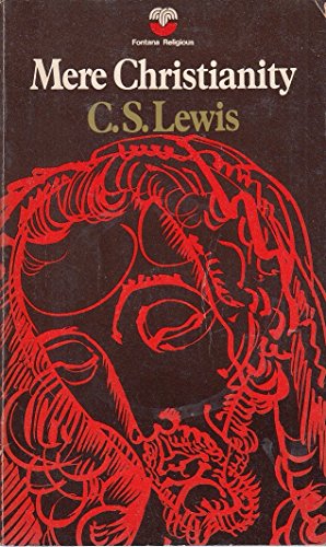 Mere Christianity by C.S. Lewis