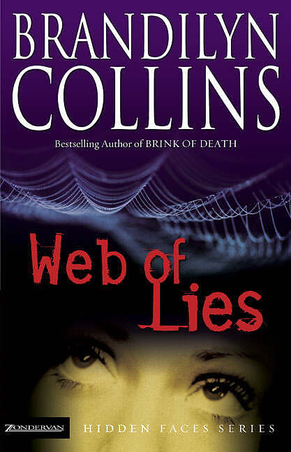 Web of Lies by Brandilyn Collins