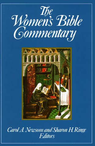 Women's Bible Commentary by Carol A. Newsom and Sharon H. Ringe