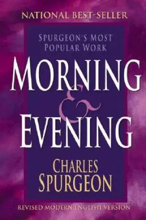 Morning and Evening by Charles Spurgeon (Revised Modern English Version)