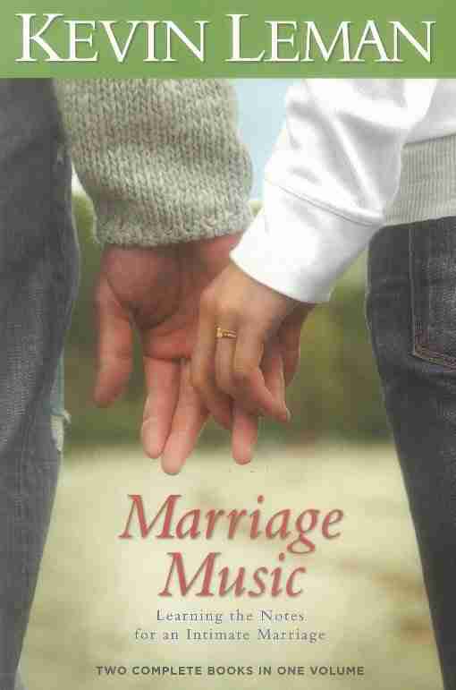 Marriage Music (Two Books In One) by Kevin Leman – Evermore Books