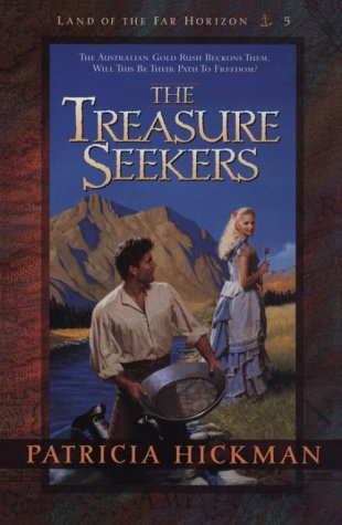 Treasure Seekers by Patricia Hickman