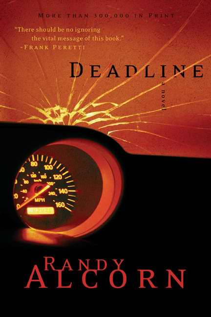 Deadline by Randy Alcorn