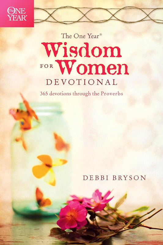 One Year Wisdom For Women Devotional by Debbi Bryson image 0