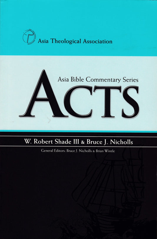 Book cover of 'Acts' from Asia Theological Association Bible Commentary Series