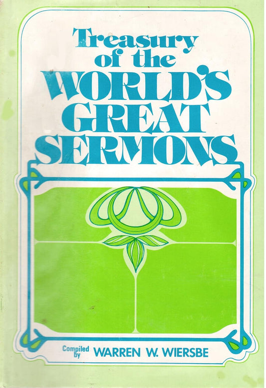 Treasury of the World's Great Sermons compiled by Warren Wiersbe image 0