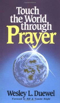 Touch the World Through Prayer by Wesley Duewel image 0