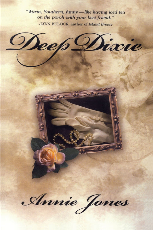 Deep Dixie by Annie Jones image 0