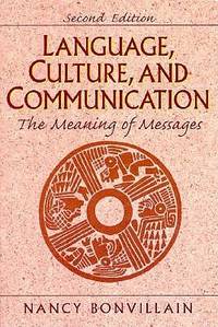 Language, Culture, and Communication by Nancy Bonvillain image 0