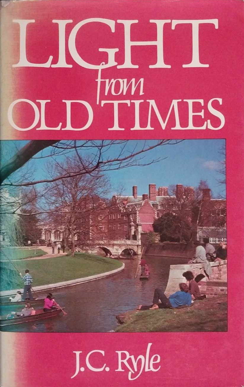 Light From Old Times by J.C. Ryle image 0