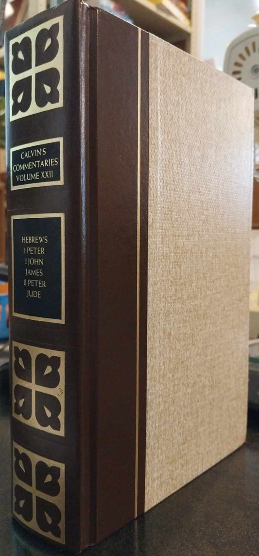 Calvin's Commentaries Volume XXII: Hebrews-Jude image 0